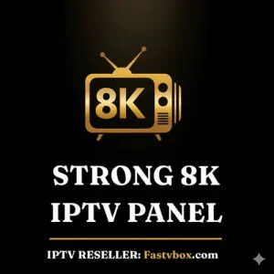 strong 4k 8k IPTV My8k